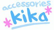 accessories * kika *
